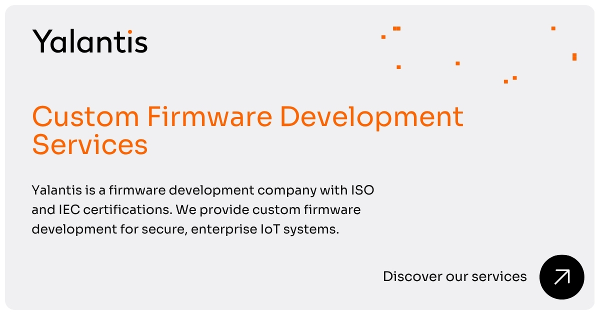 Custom Firmware Development Services | ISO-Certified | Yalantis