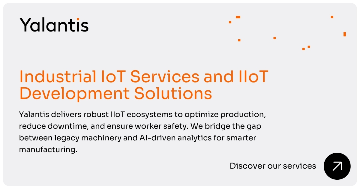 Industrial IoT Development Services & IIoT Solutions | Yalantis