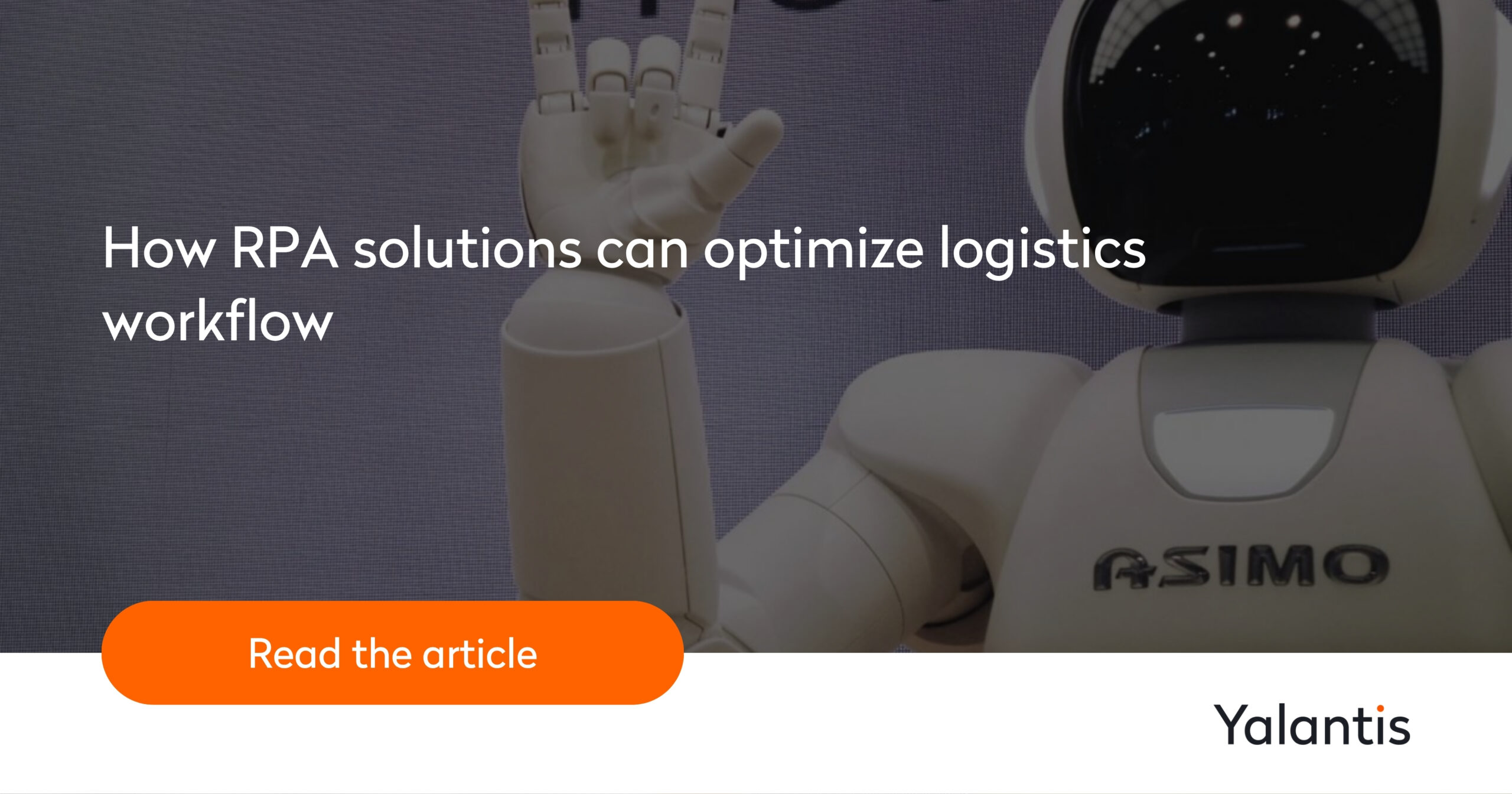 RPA in logistics: Key benefits & adoption strategies