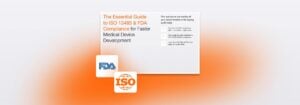 ISO 13485 & FDA Compliance Roadmap