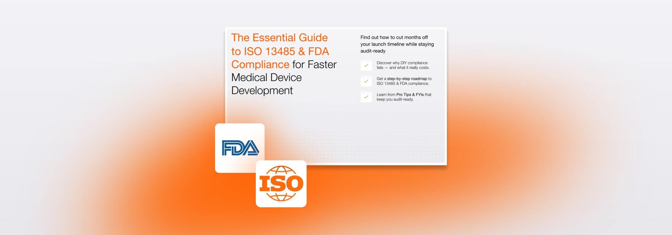 ISO 13485 & FDA Compliance Roadmap for Medical Device Development