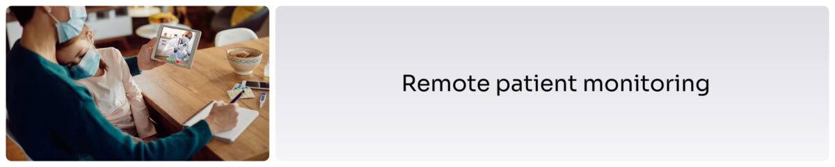 Remote patient monitoring